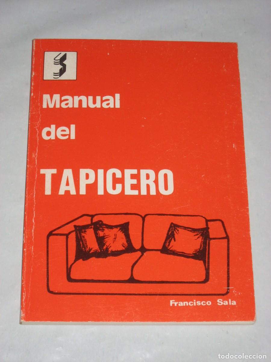 B&uuml;cher: MANUAL DEL TAPICERO - Francisco Sala