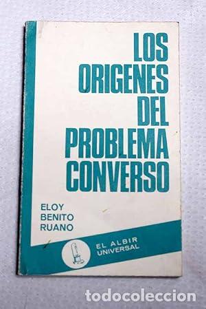 Libros: Los or&iacute;genes del problema converso