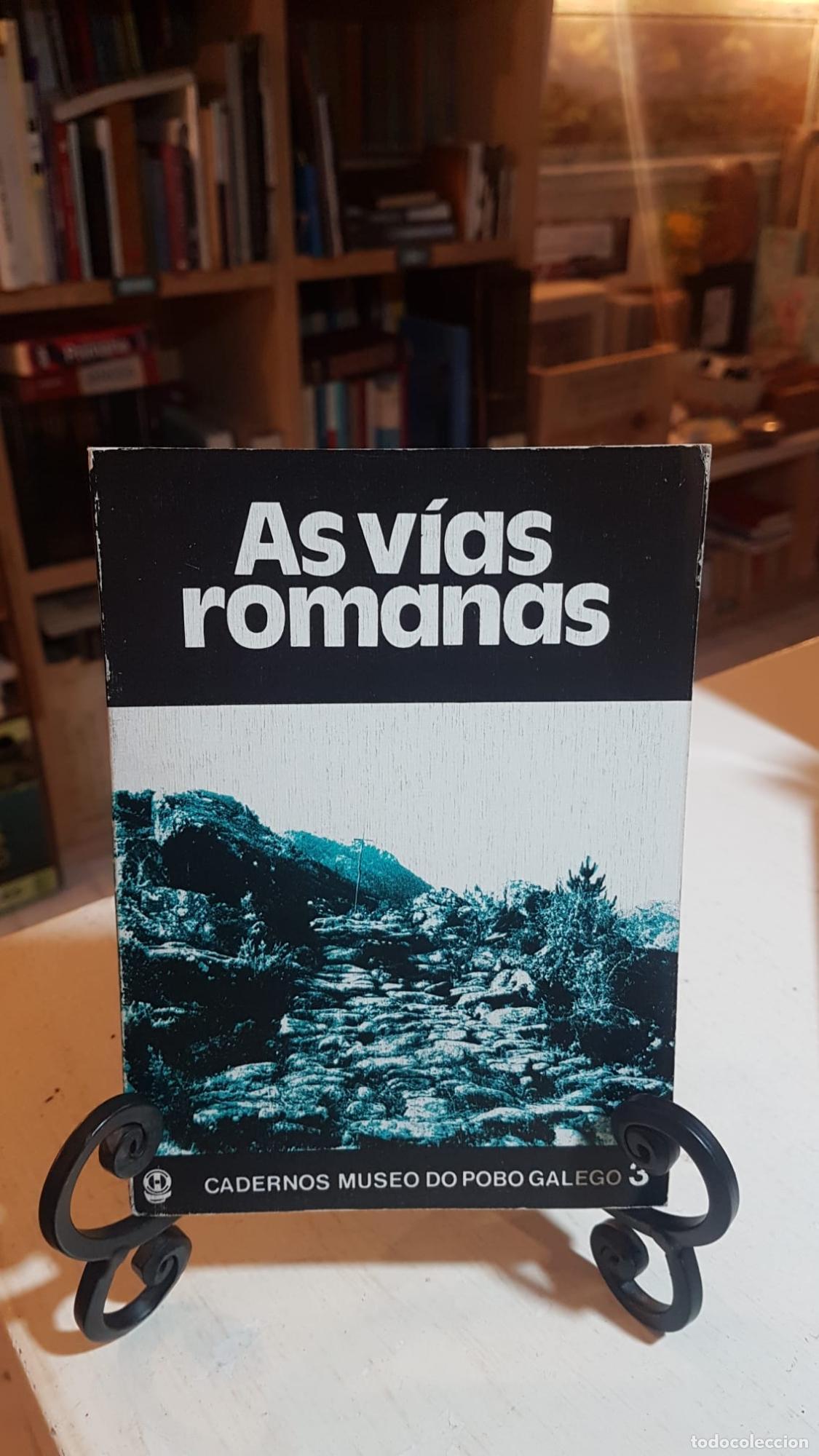 Libros: As v&iacute;as romanas - Caaman?o Gesto, Xose? Manuel