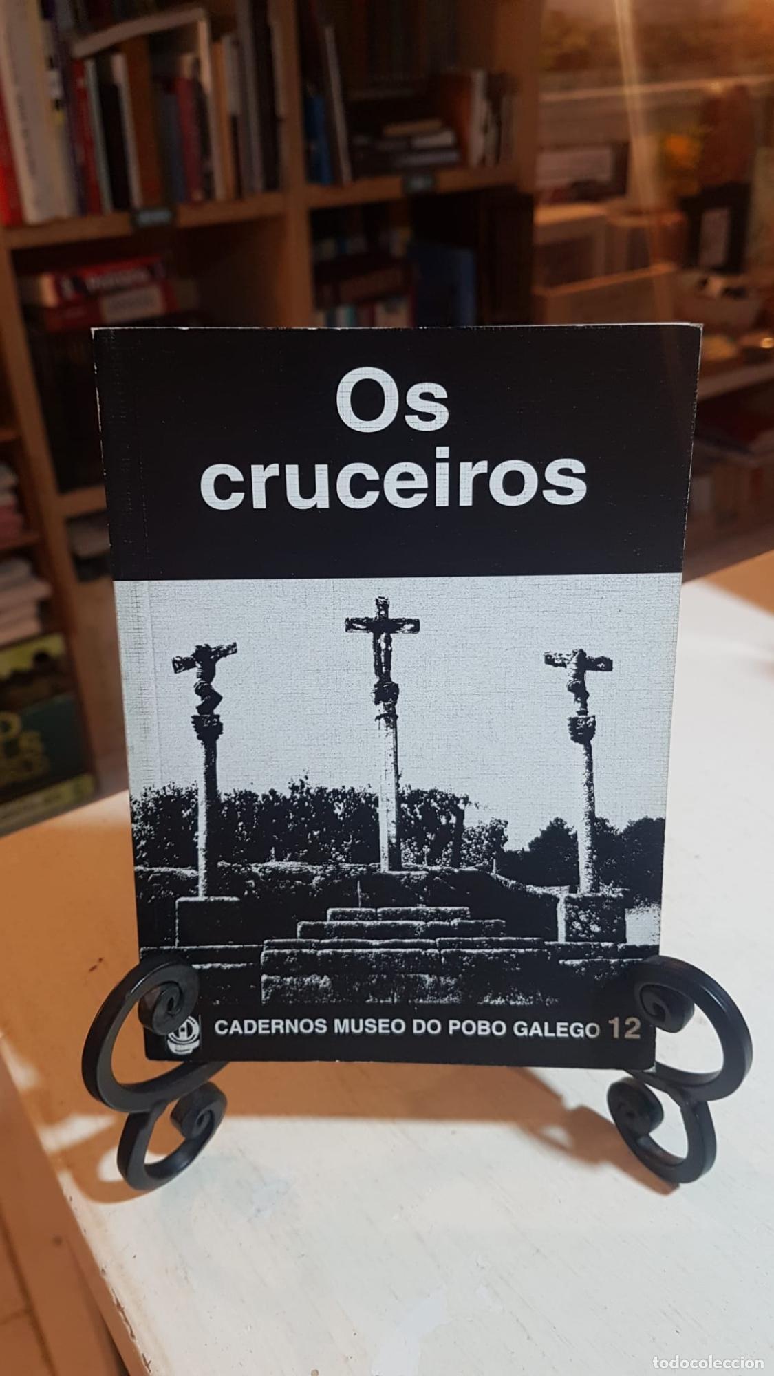 Libros: Os cruceiros . Museo do Pobo Galego -