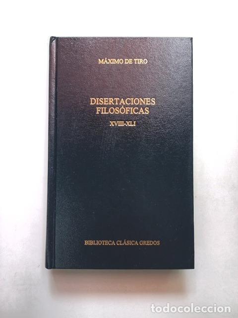Libros: M&aacute;ximo de tiro - Disertaciones filos&oacute;ficas. XVIII-XLI