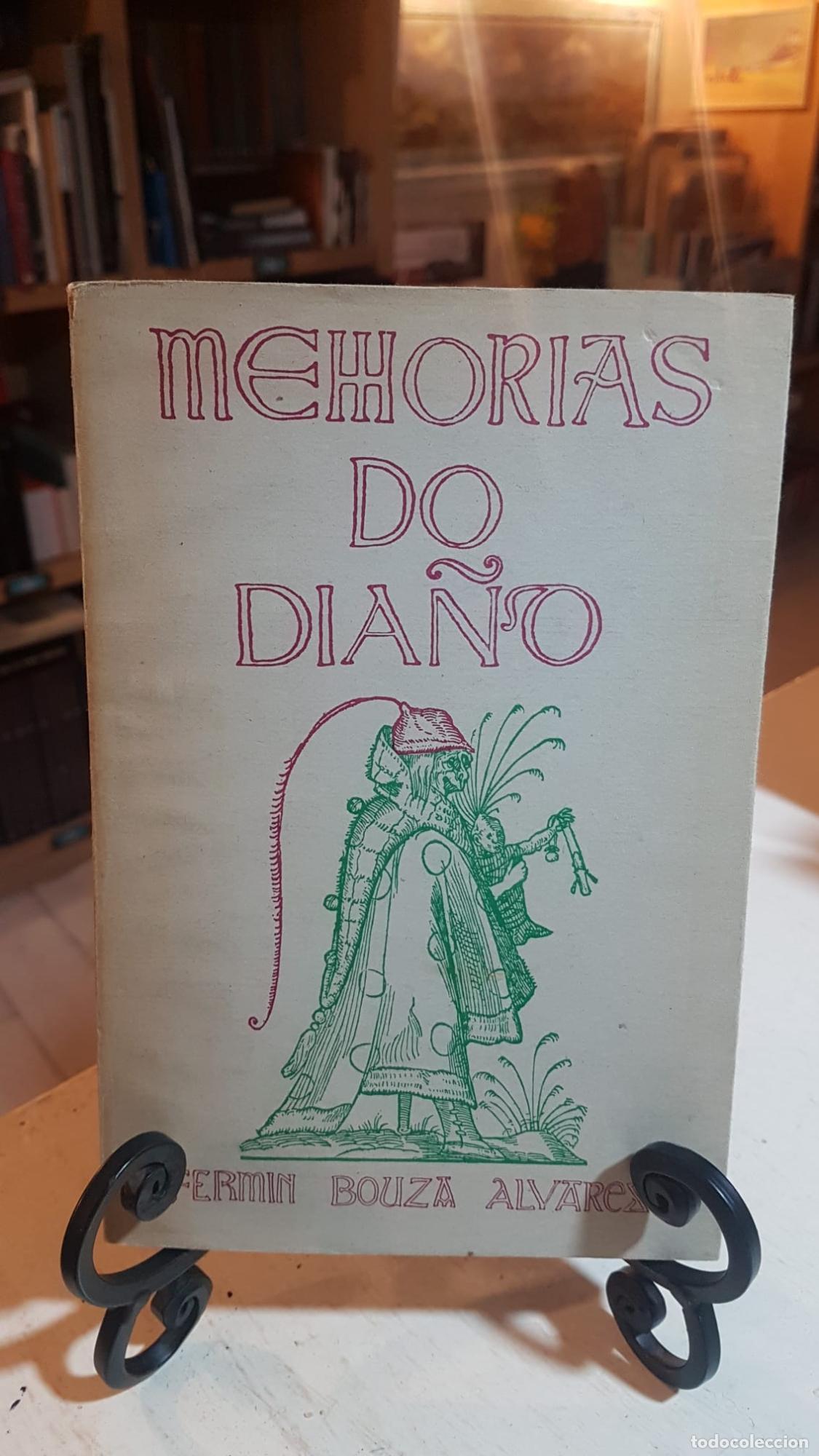 Libros: Memoria do Dia&ntilde;o. Ferm&iacute;n Bouza Alvarez -
