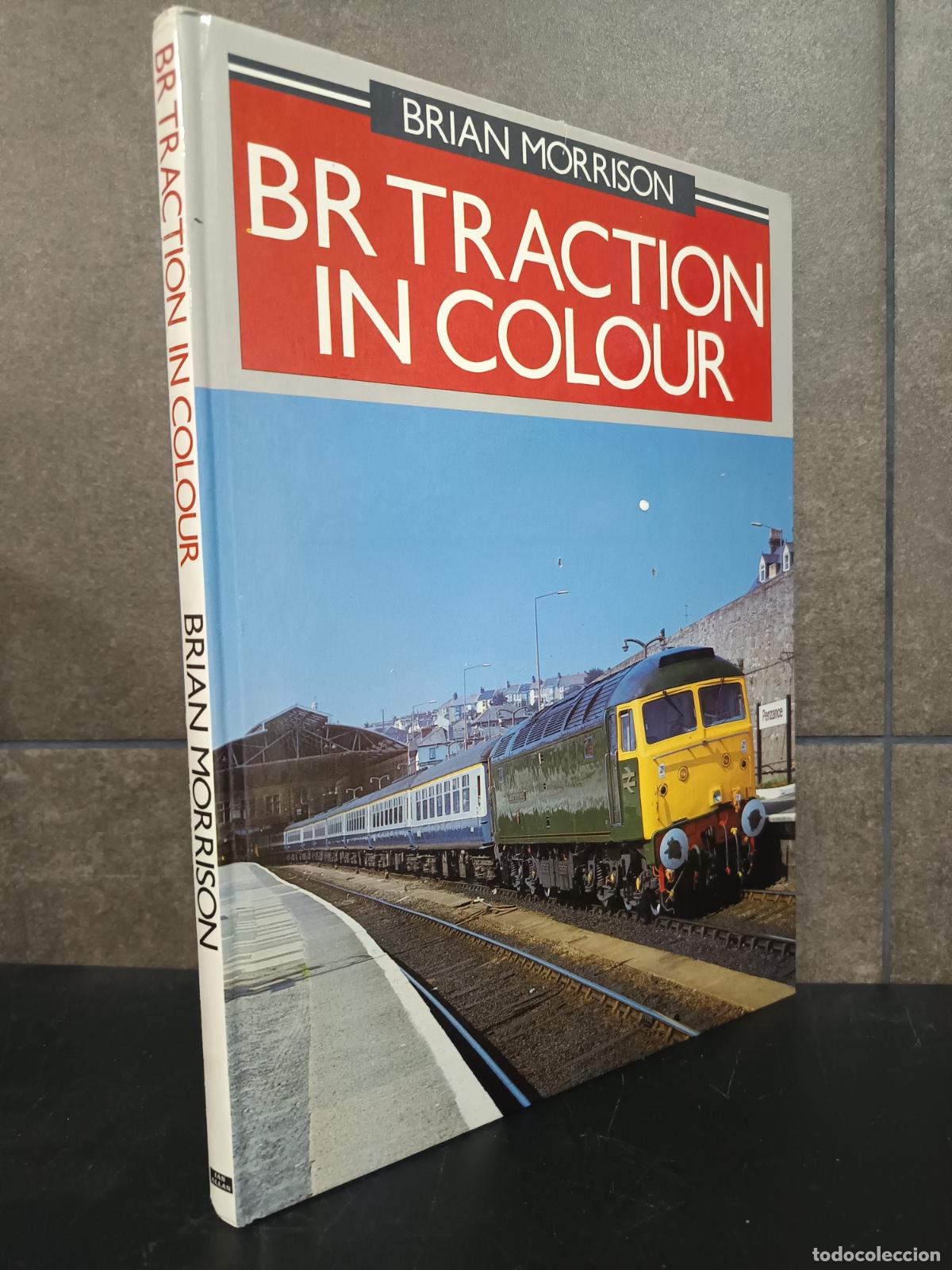 books: BR Traction in Colour, Brian Morrison