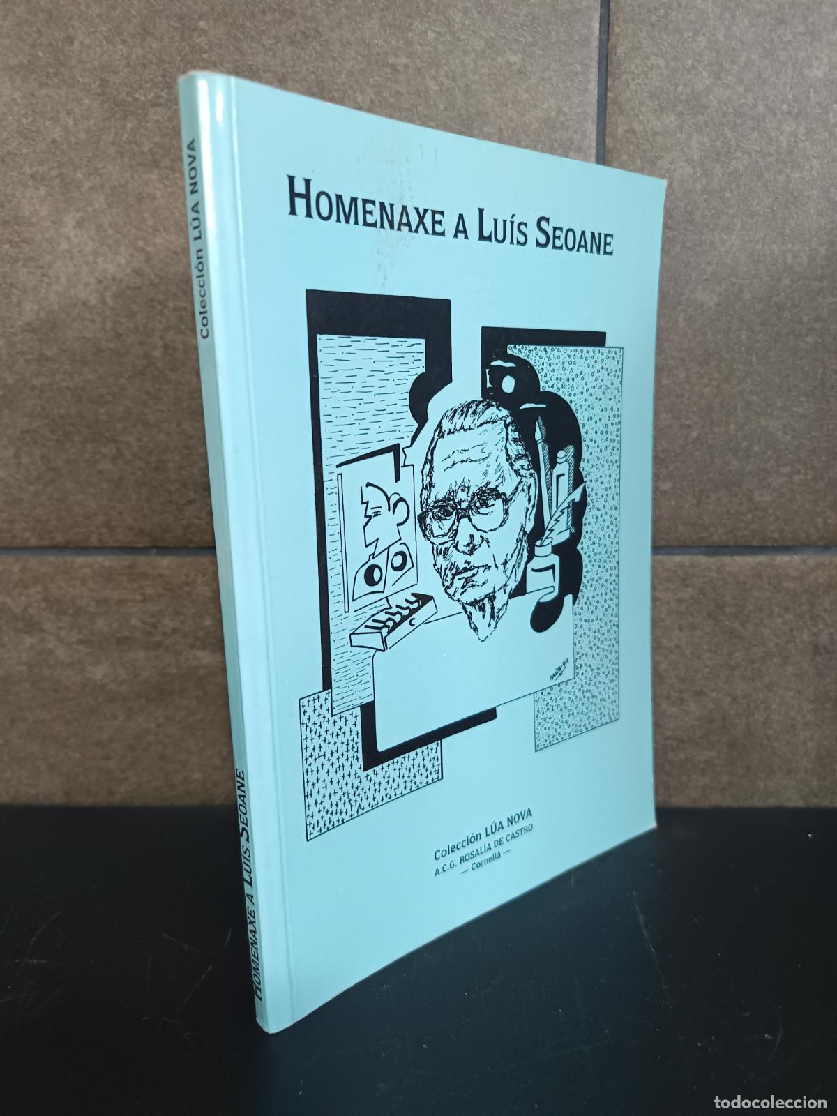 books: Homenaxe a Lu&iacute;s Seoane, Varios autores