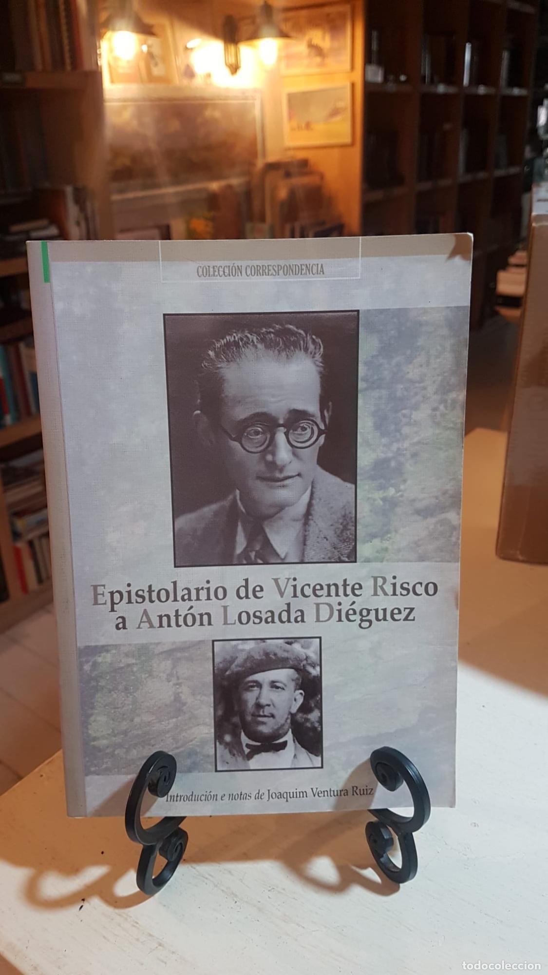 Libros: Epistolario de Vicente Risco a Ant&oacute;n Losada Di&eacute;guez -