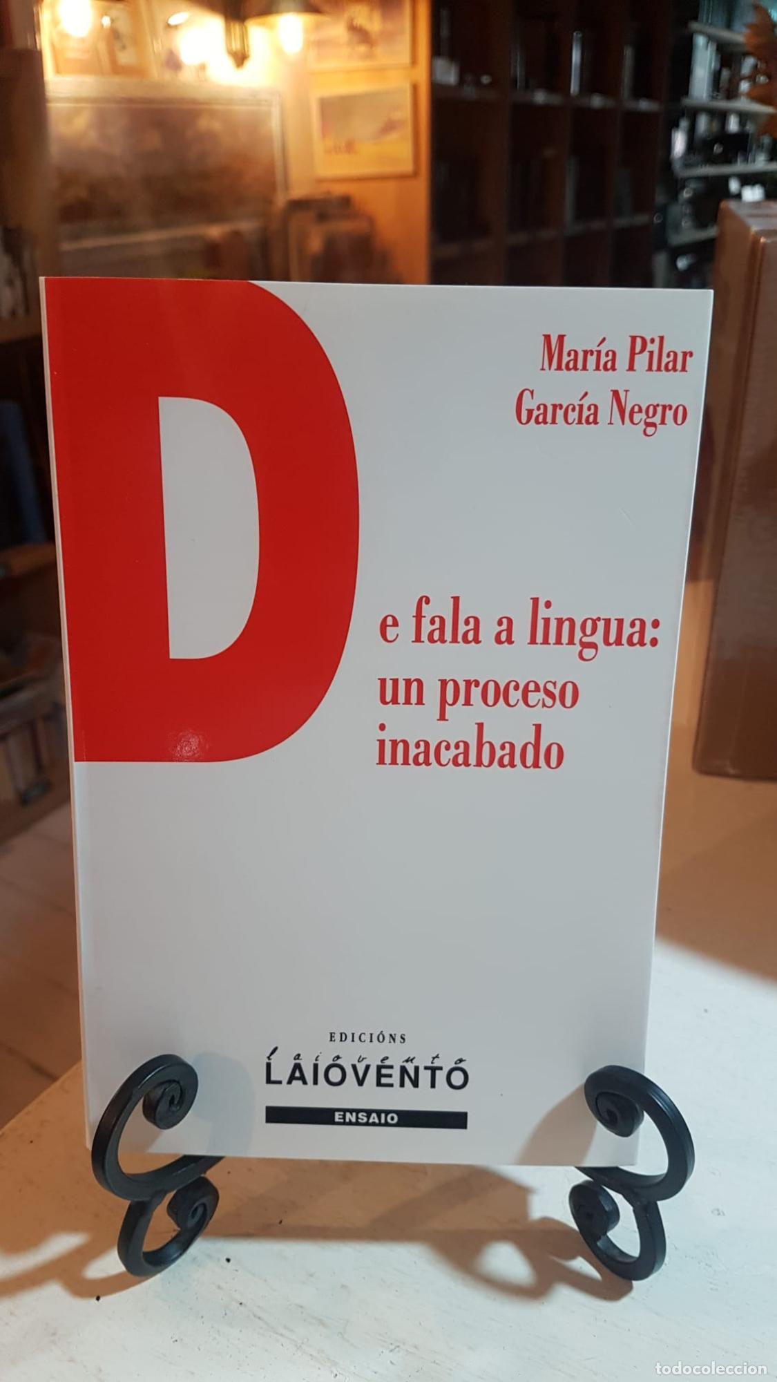 Libros: De fala a lingua, un proceso inacabado -