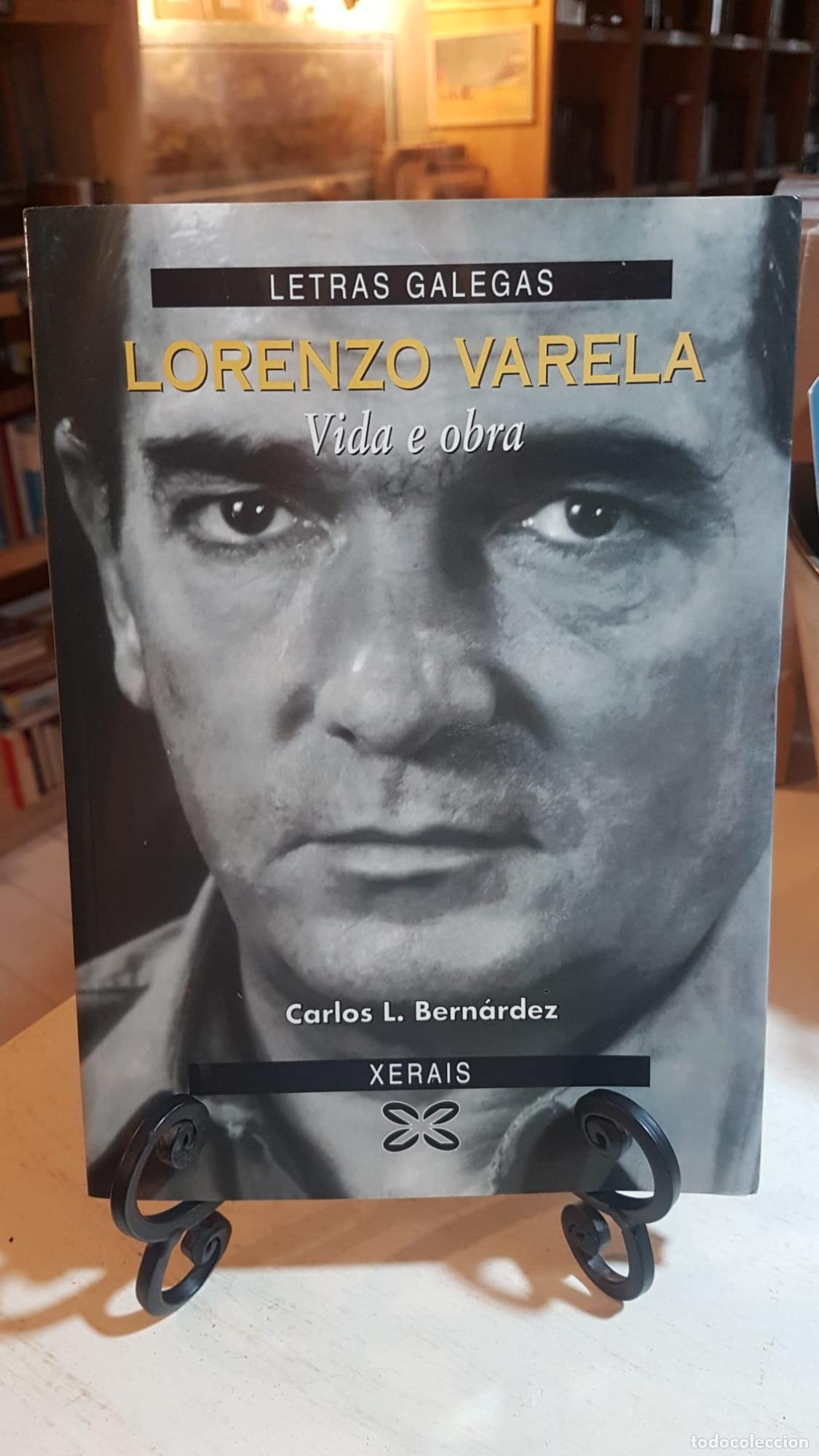 Libros: Lorenzo Varela. Vida e obra -