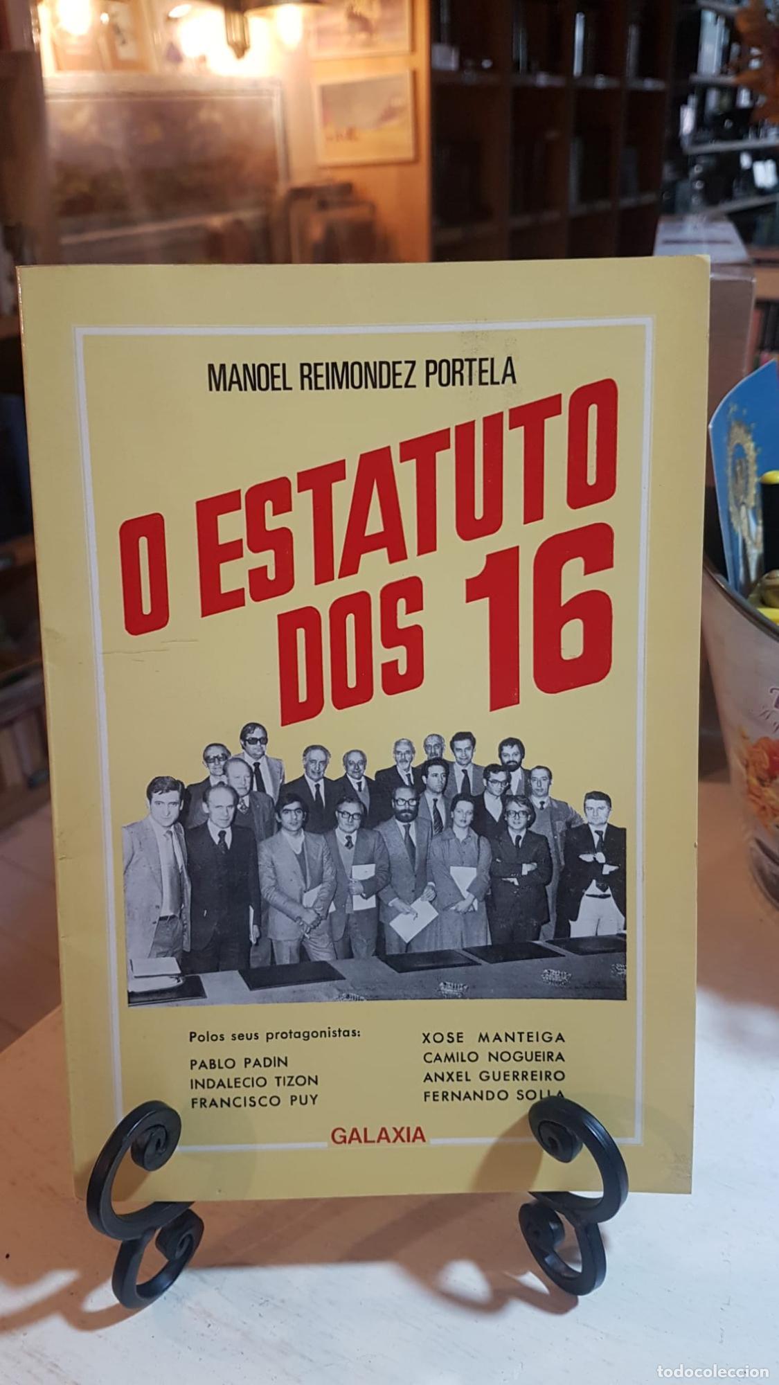 Libros: O Estatuto dos 16 - GALAXIA -