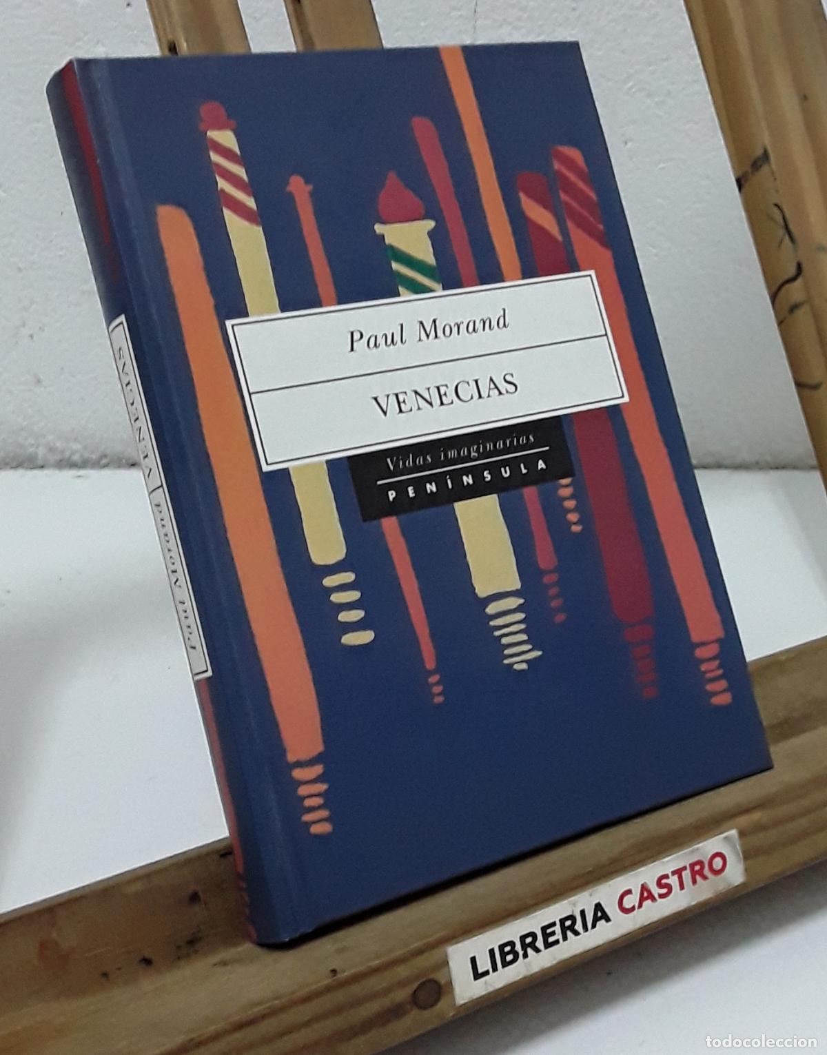 Libros: Venecias. Paul Morand - Paul Morand.