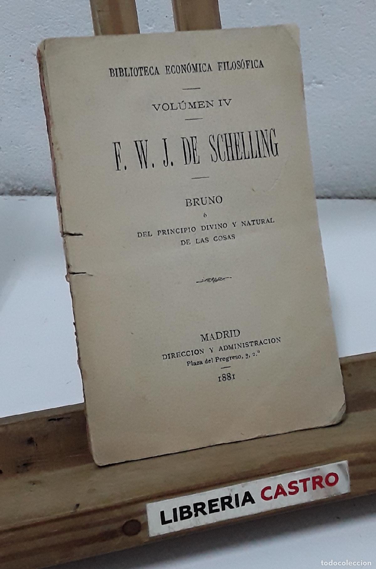 Libros: Bruno &oacute; el principio divino y natural de las cosas - F. W. J. de Schelling.