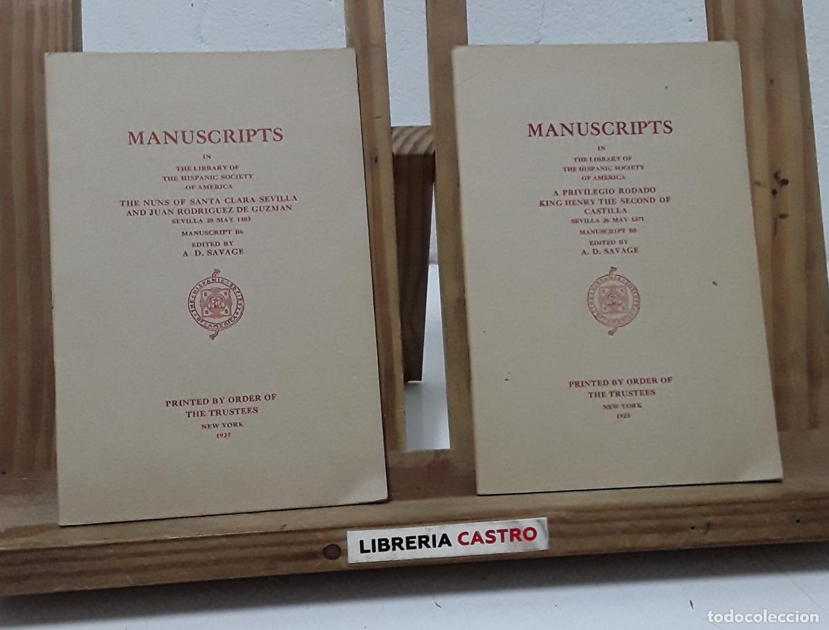 Libros: Manuscripts in the Library of the Hispanic Society of America. II Volums - Varios.