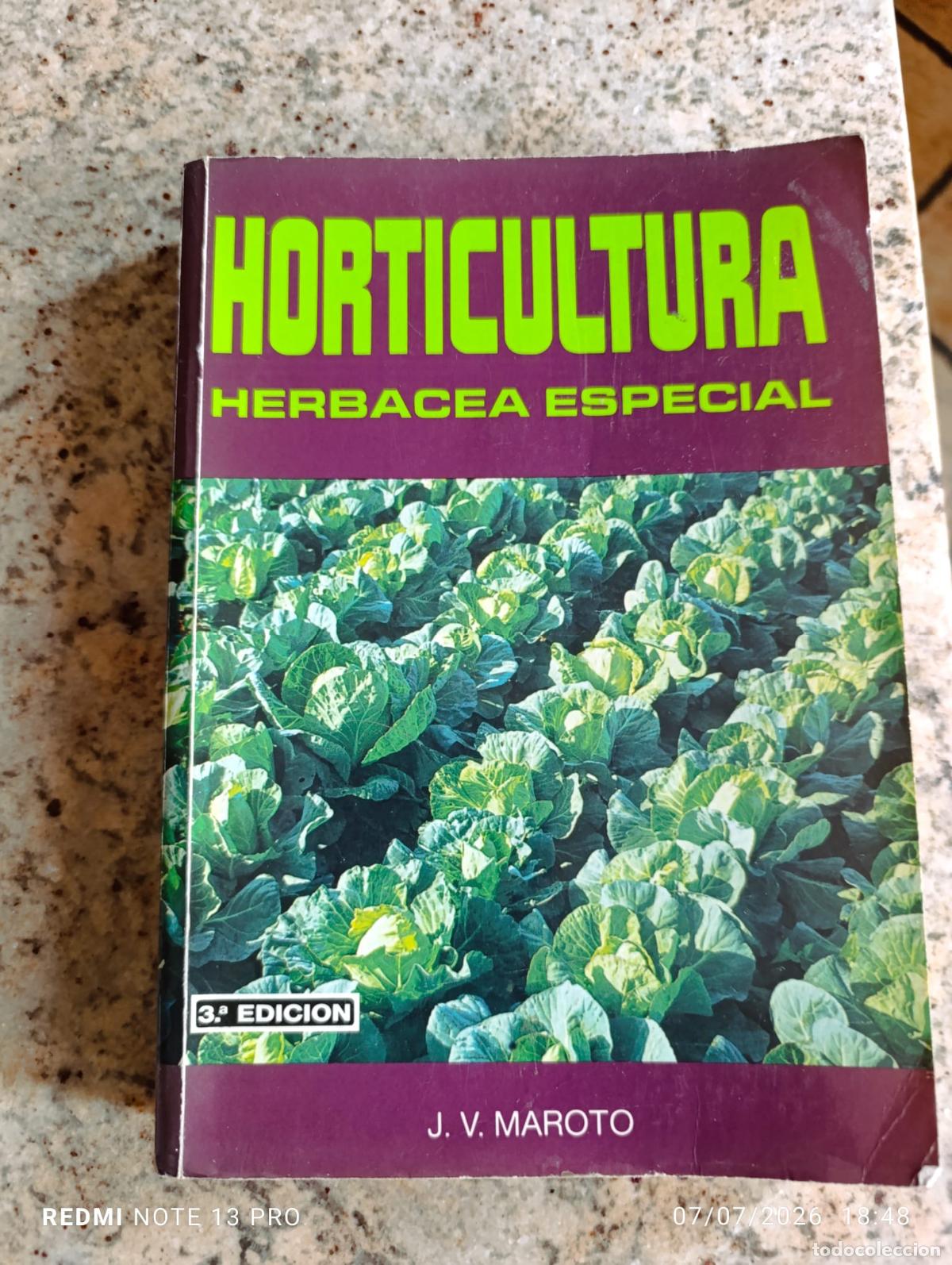 Libros: Horticultura Herb&aacute;cea Especial. - Foto 1