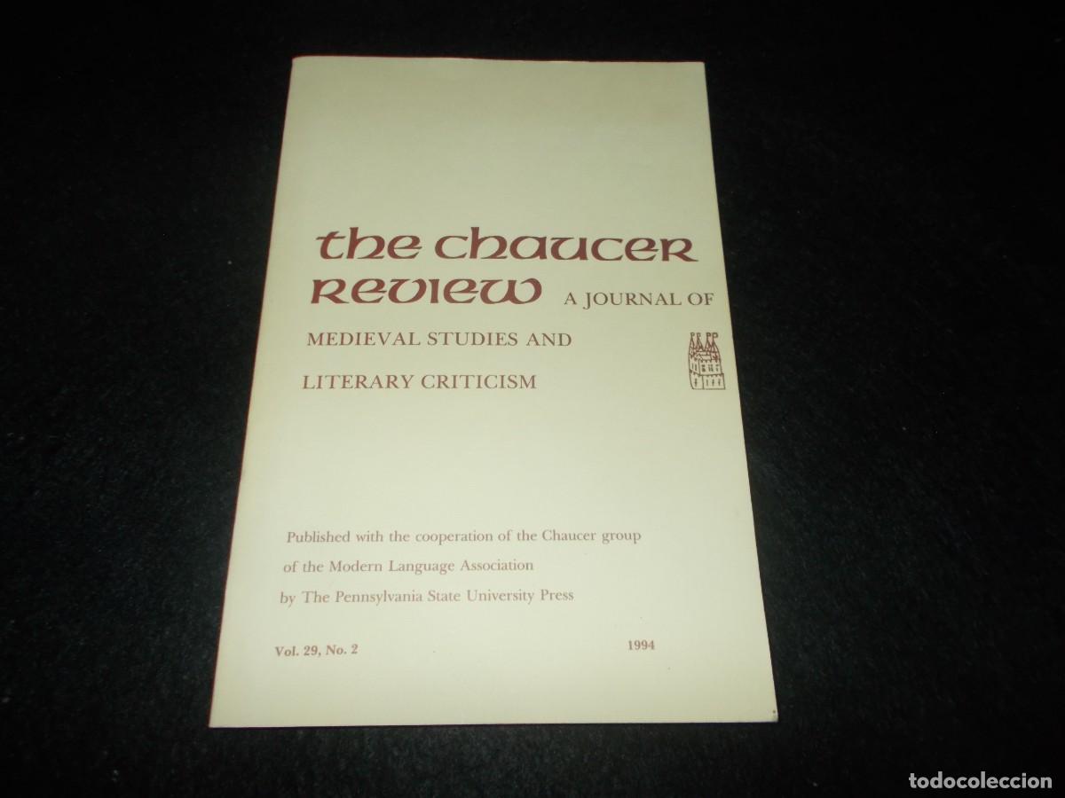 Libros: THE CHAUCER REVIEW a Journal Medieval Studies Literary Criticism. Pennsylvania 1994. Libro en Ingl&eacute;s