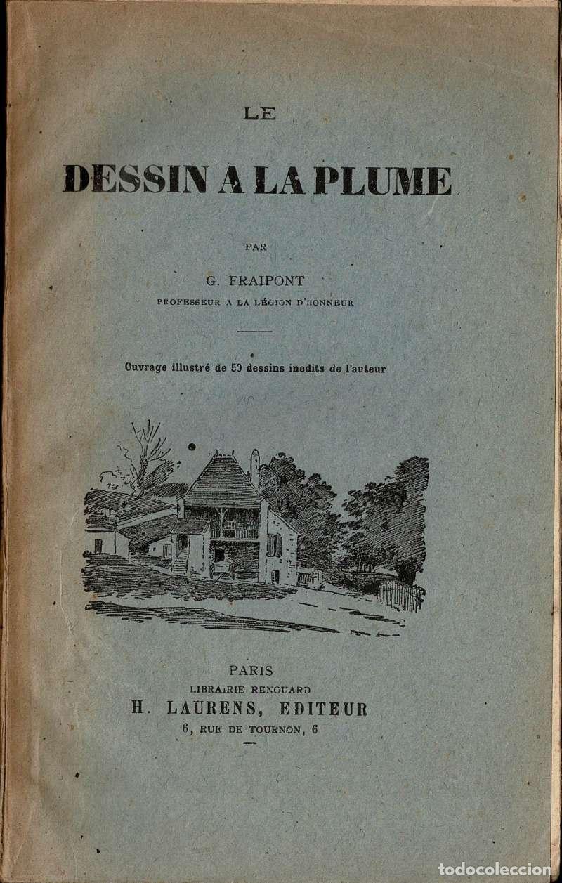 Libros: Le Dessin a la Plume - G. Fraipont