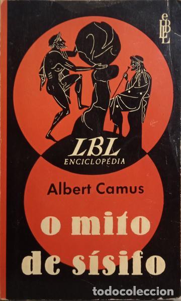 Libros: CAMUS. (Albert) - O MITO DE S&Iacute;SIFO: ENSAIO SOBRE O ABSURDO. - Foto 1
