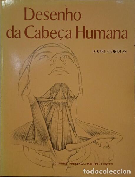 B&uuml;cher: GORDON. (Louise) - DESENHO DA CABE&Ccedil;A HUMANA.