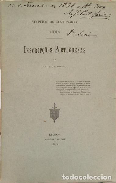 Libri di seconda mano: CORDEIRO. (Luciano) - VESPERAS DO CENTENARIO DA INDIA: INSCRIP&Ccedil;&Otilde;ES PORTUGUEZAS.