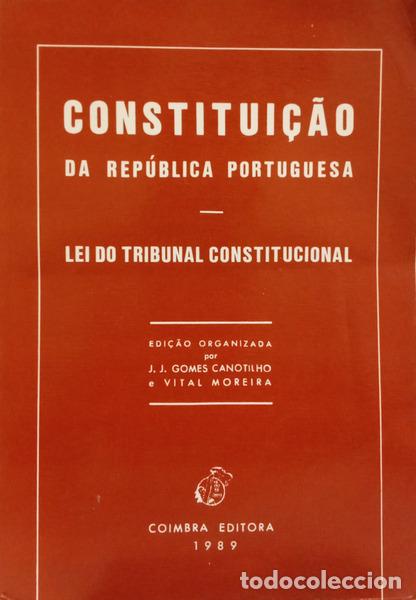 Libri di seconda mano: GOMES CANOTILHO. (J. J.) e Vital Moreira. - CONSTITUI&Ccedil;&Atilde;O DA REP&Uacute;BLICA PORTUGUESA DE 2 DE ABRIL DE 19