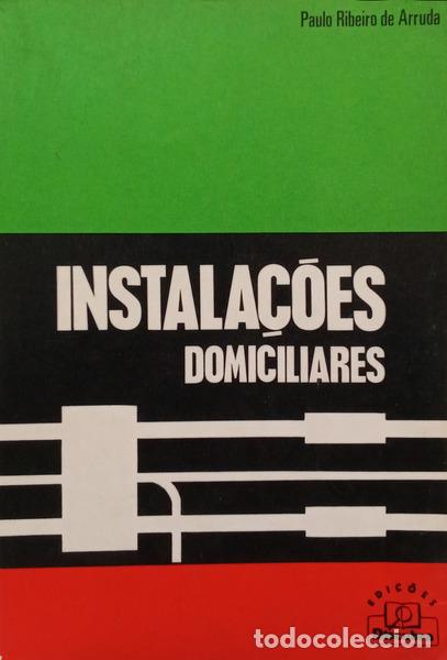 Libri di seconda mano: RIBEIRO DE ARRUDA. (Paulo) - ILUMINA&Ccedil;&Atilde;O E INSTALA&Ccedil;&Otilde;ES DOMICILIARES.