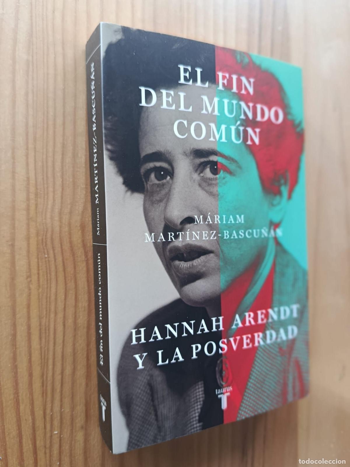 Libros: El fin del mundo com&uacute;n - M&aacute;riam Mart&iacute;nez-Bascu&ntilde;&aacute;n