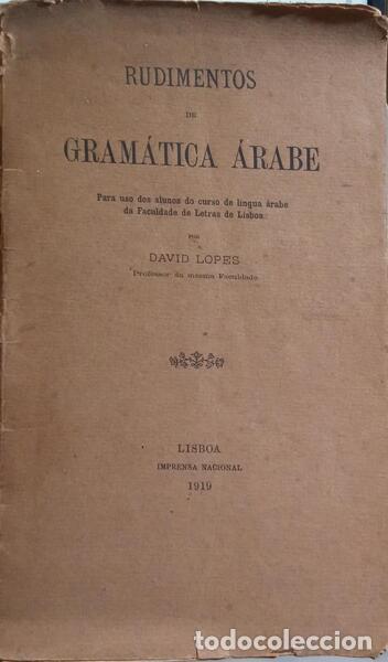 Libros: LOPES. (David) - RUDIMENTOS DE GRAM&Aacute;TICA &Aacute;RABE.