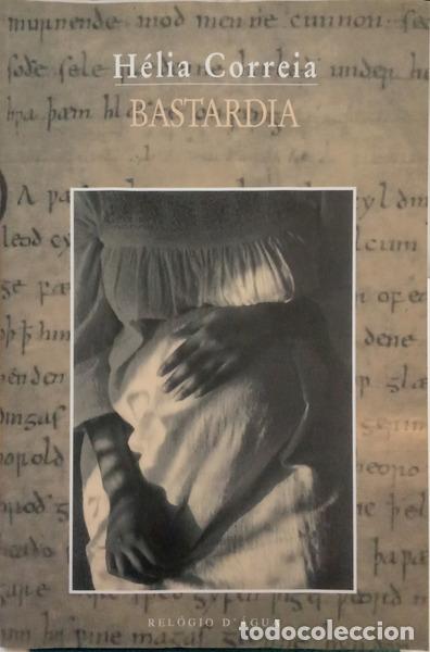 Libros: CORREIA. (H&eacute;lia) - BASTARDIA. - Foto 1