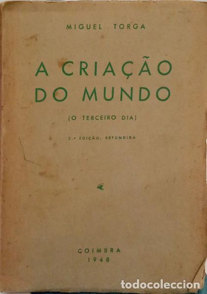 Livros em segunda m&atilde;o: TORGA. (Miguel) - A CRIA&Ccedil;&Atilde;O DO MUNDO (O TERCEIRO DIA). [2.&ordf; EDI&Ccedil;&Atilde;O]