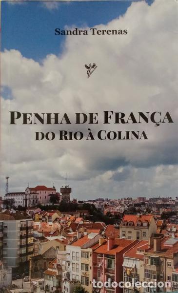 B&uuml;cher: SANDRA TERENAS. - PENHA DE FRAN&Ccedil;A DO RIO &Agrave; COLINA. [1.&ordf; EDI&Ccedil;&Atilde;O]