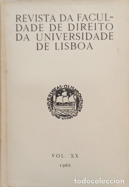 B&uuml;cher: REVISTA DA FACULDADE DE DIRE&Iota;&Tau;&Omicron; DA UNIVERSIDADE DE LISBOA, VOL. XX, 1966.