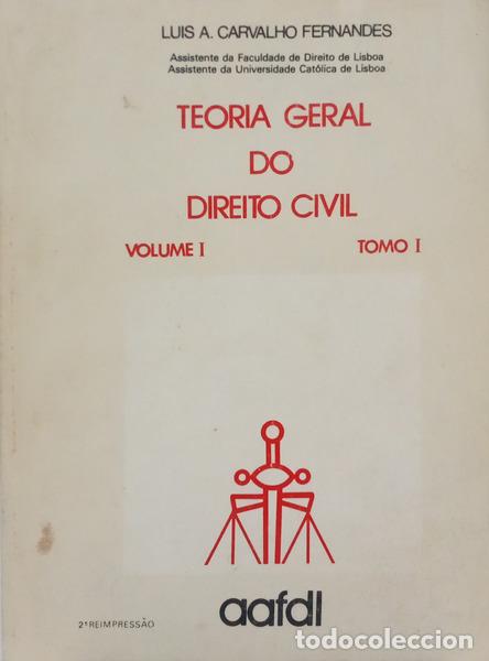 B&uuml;cher: CARVALHO FERNANDES. (Luis A.) - TEORIA GERAL DO DIREITO CIVIL, TOMO I.