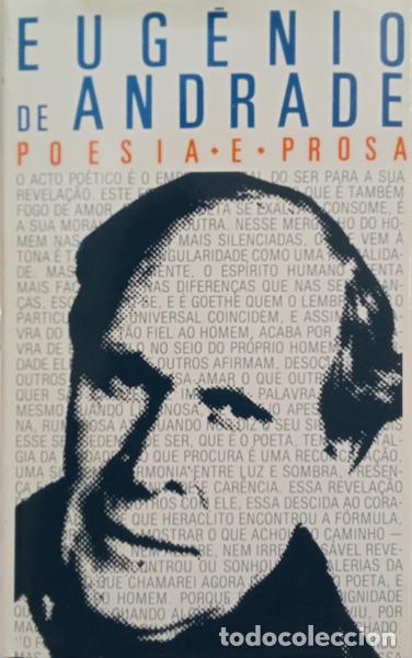 B&uuml;cher: ANDRADE. (Eug&eacute;nio de) - POESIA E PROSA [1940-1986]. [3 VOLS.]