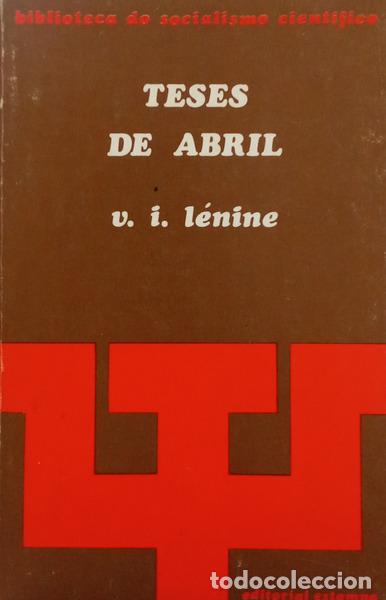 Livres: LENINE. (Vladimir Ilyich Ulyanov) - TESES DE ABRIL. [2.&ordf; EDI&Ccedil;&Atilde;O]