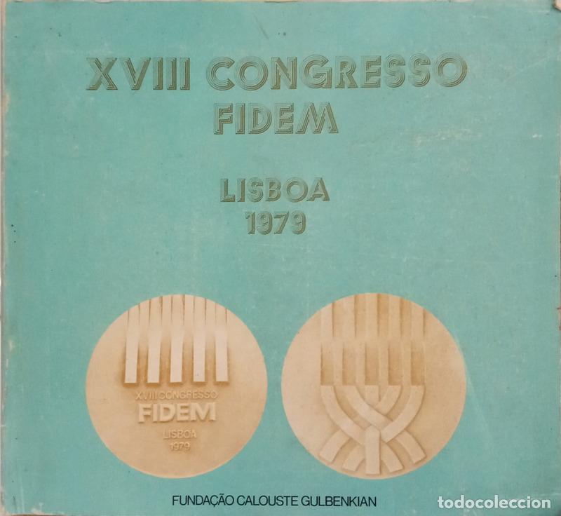 B&uuml;cher: EXPOSI&Ccedil;&Atilde;O INTERNACIONAL DA MEDALHA DO XVIII CONGRESSO DA FIDEM LISBOA 1979. EXPOSITION INTERNATIONAL