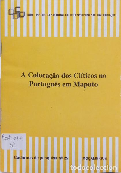 B&uuml;cher: BRITO SEMEDO. (Manuel) - A COLOCA&Ccedil;&Atilde;O DOS CL&Iacute;TICOS NO PORTUGU&Ecirc;S EM MAPUTO.