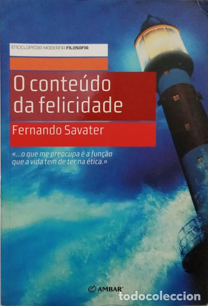 B&uuml;cher: SAVATER. (Fernando) - O CONTE&Uacute;DO DA FELICIDADE. [1.&ordf; EDI&Ccedil;&Atilde;O]