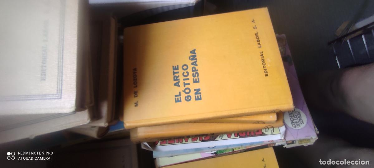 Libri di seconda mano: EL ARTE G&Oacute;TICO EN ESPA&Ntilde;A - M. DE LOZOYA - EDITORIAL LABOR 1935.