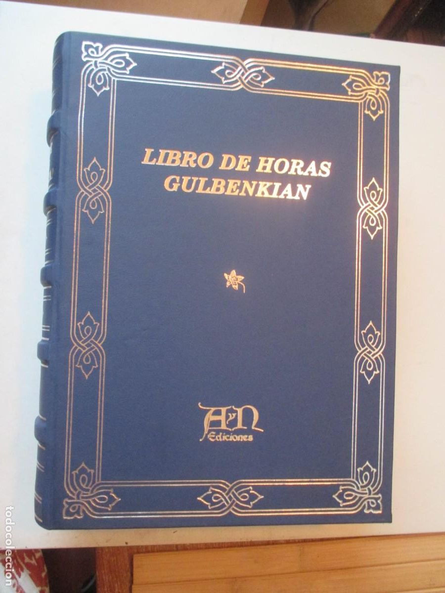 Libros: Libro de Horas Gullbenkian ( facsimil , editorial AyN ) W41307