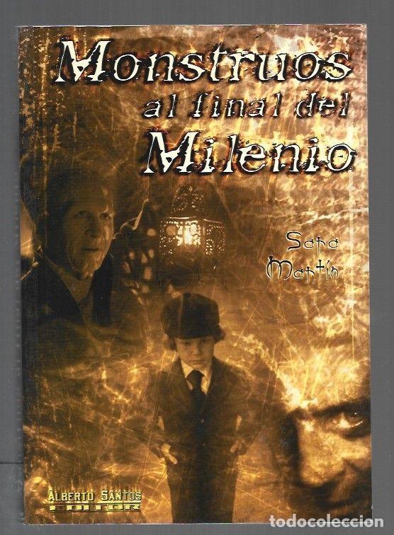 Libros: MONSTRUOS AL FINAL DEL MILENIO - MARTIN, SARA - Foto 1