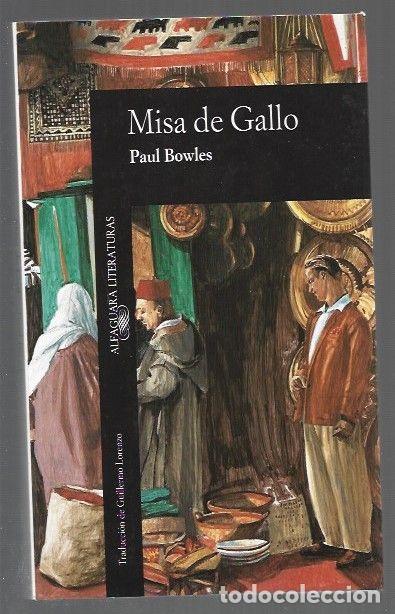 Libros: MISA DE GALLO - BOWLES, PAUL - Foto 1