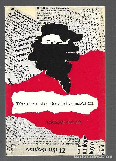Livres: TECNICA DE LA DESINFORMACION - GUILLEN, ABRAHAM