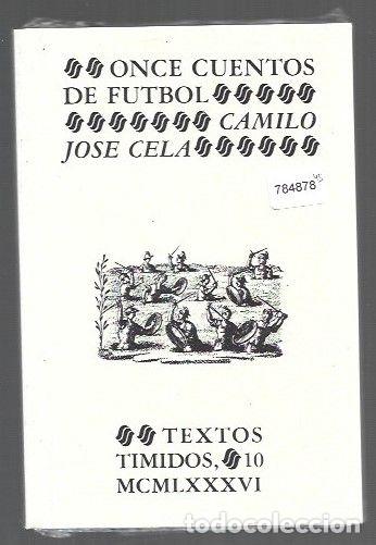 Livros em segunda m&atilde;o: ONCE CUENTOS DE FUTBOL - CELA, CAMILO JOSE