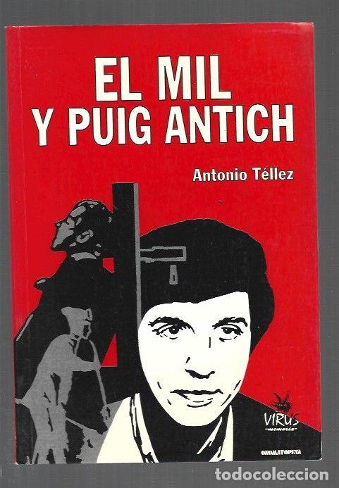 books: MIL Y PUIG ANTICH - EL - TELLEZ, ANTONIO