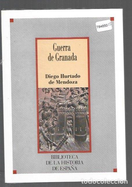 Libros: GUERRA DE GRANADA - HURTADO DE MENDOZA, DIEGO - Foto 1