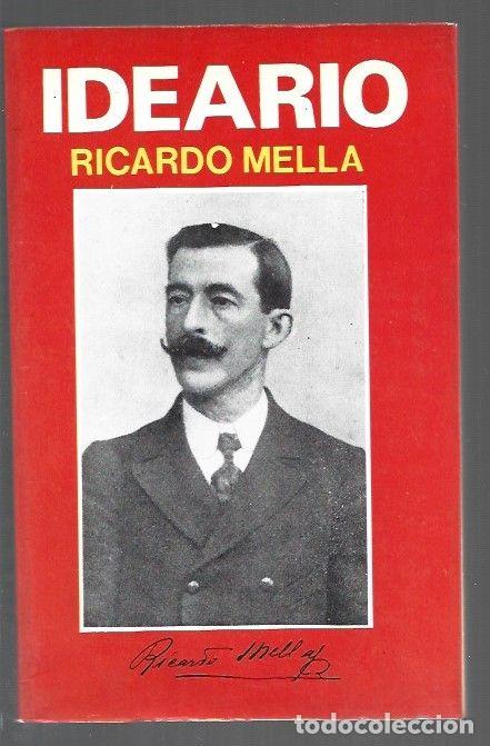Libros: RICARDO MELLA: IDEARIO - MELLA, RICARDO - Foto 1