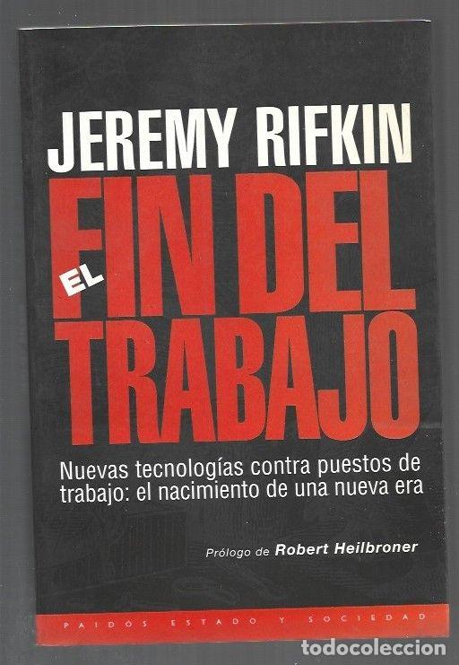 Libros: FIN DEL TRABAJO - EL - RIFKIN, JEREMY