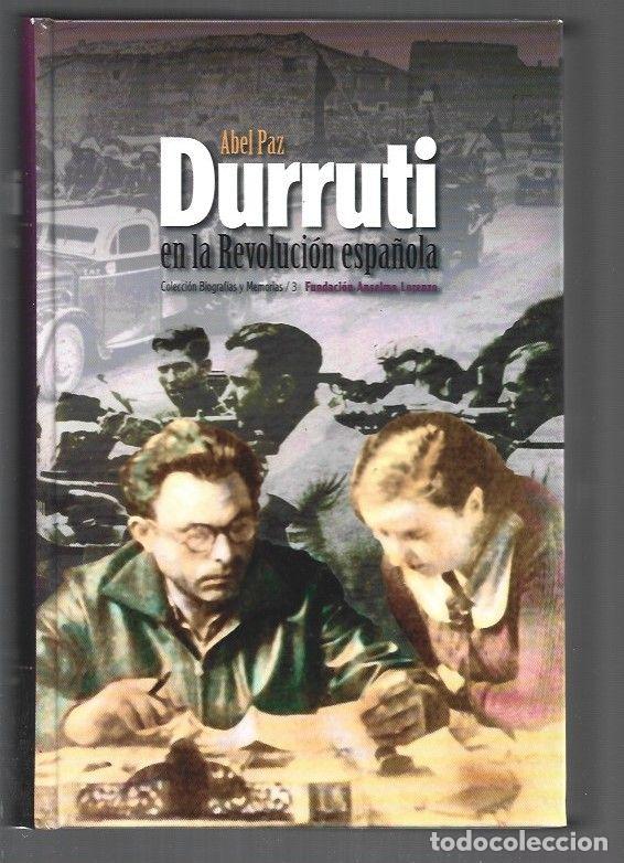 Livros em segunda m&atilde;o: DURRUTI EN LA REVOLUCION ESPA&Ntilde;OLA - PAZ, ABEL