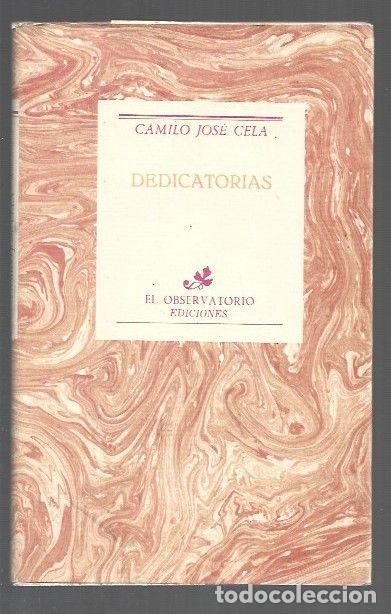 Libros: DEDICATORIAS - CELA, CAMILO JOSE