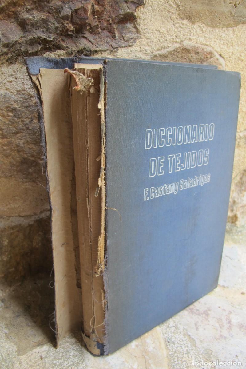 Libros: DICCIONARIO DE TEJIDOS. F. CASTANY SALADRIGAS
