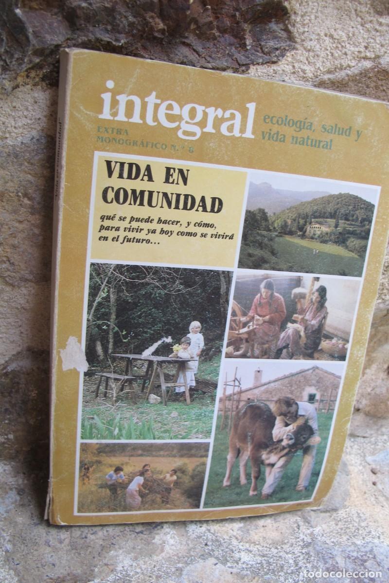 Libros: INTEGRAL MONOGRAFICO N&ordm; 8 VIDA EN COMUNIDAD. ECOLOGIA SALUD Y VIDA NATURAL. LORENZO MEDIANO