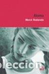 Libros: Aloma (Educaci&oacute; 62) - Rodoreda, Merc&egrave; - Foto 1